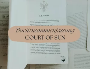 Zusammenfassung: Court of Sun – Lexi Ryan