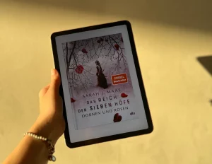 Das Reich der sieben Höfe: Dornen und Rosen – Sarah J. Mass