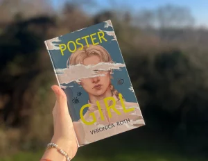 Poster Girl – Veronica Roth