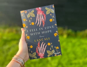 I fell in love with hope – Lancali