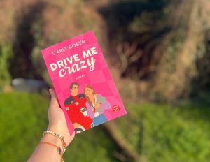 Drive Me Crazy – Carly Robyn