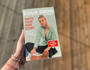 Write your own story – Giulia Gwinn und Julien Wolff