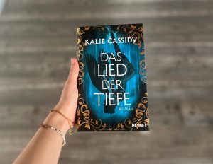 Das Lied der Tiefe – Kalie Cassidy